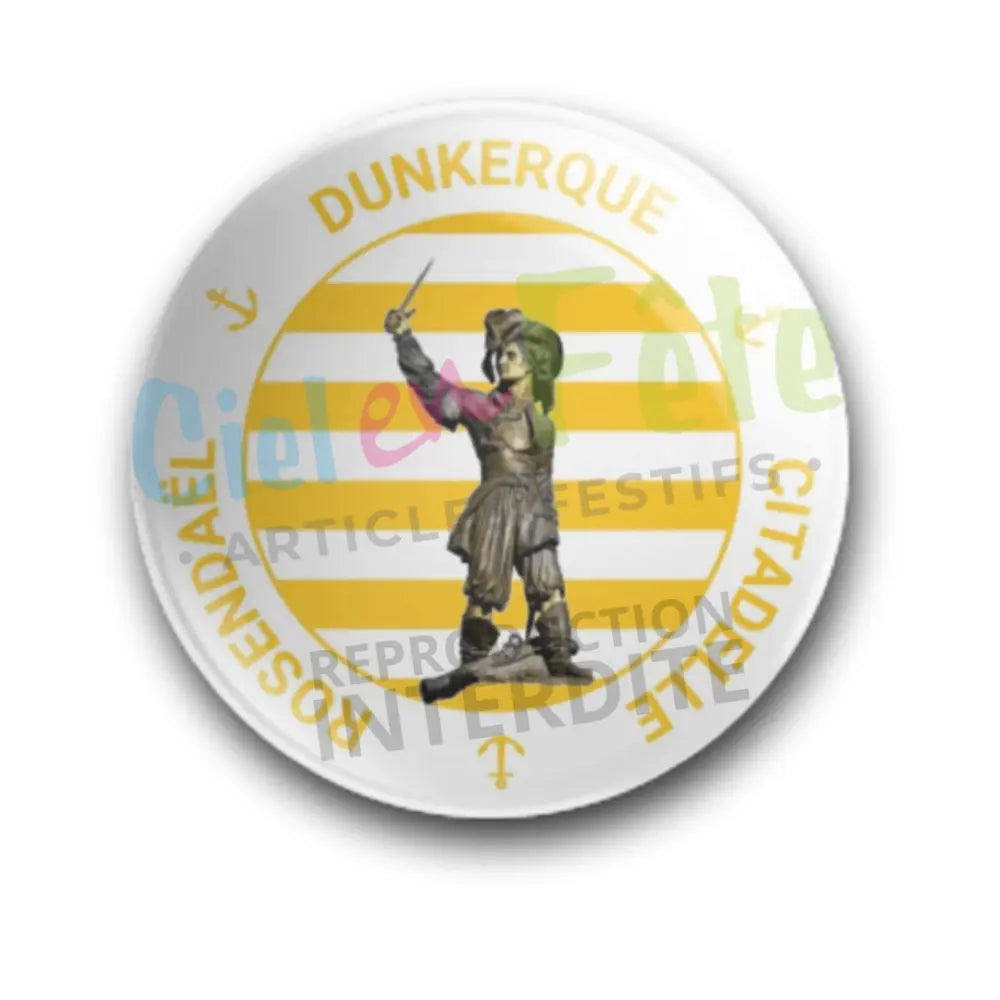 Badge Epingle 56mm - Dunkerque Citadelle Rosendaël - Rayé Jaune
