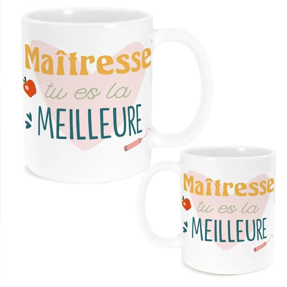 Mug "Maîtresse Tu es la Meilleure"