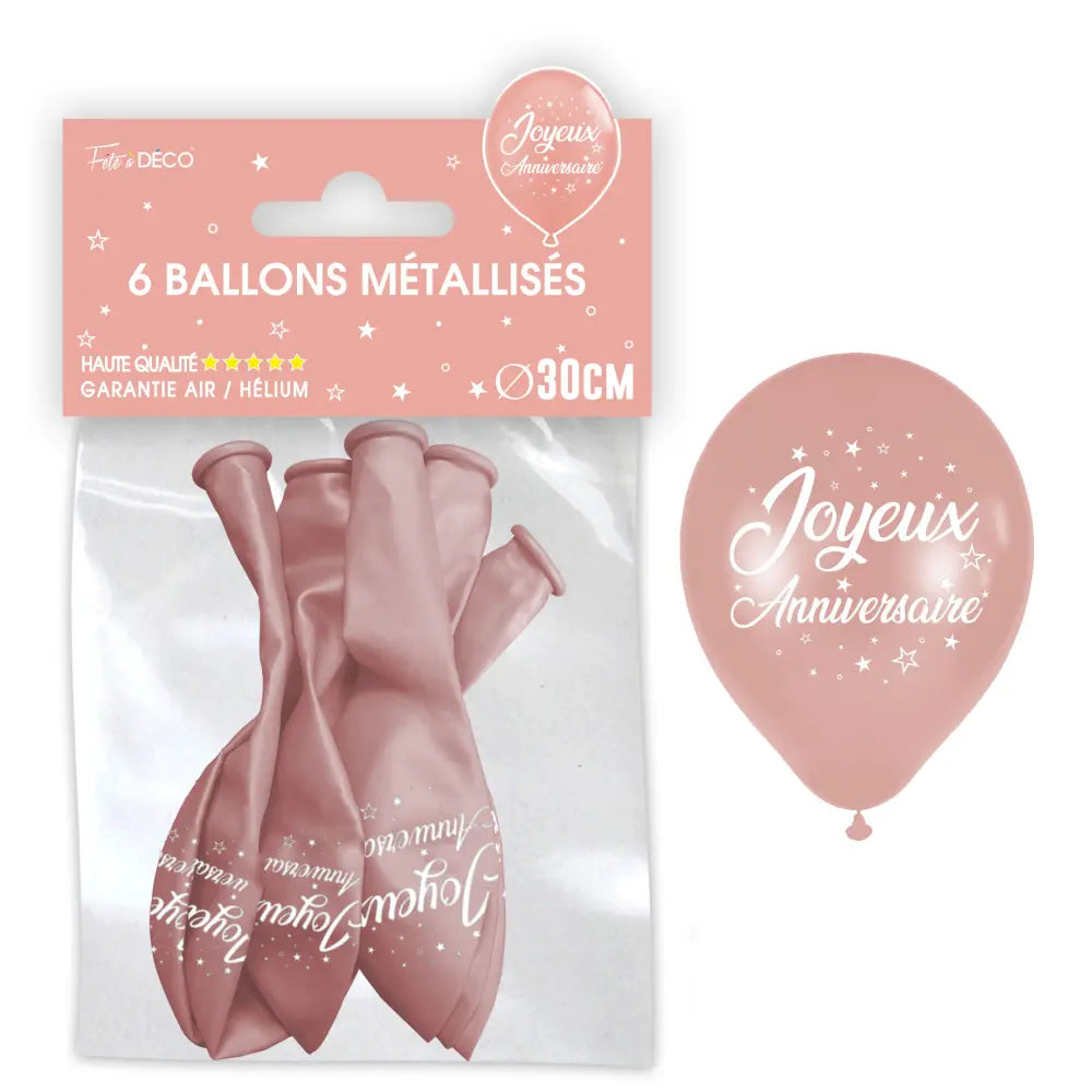 Sachet de 6 ballons métal Rose Gold - Tous les évènements de la vie : Joyeux anniversaire