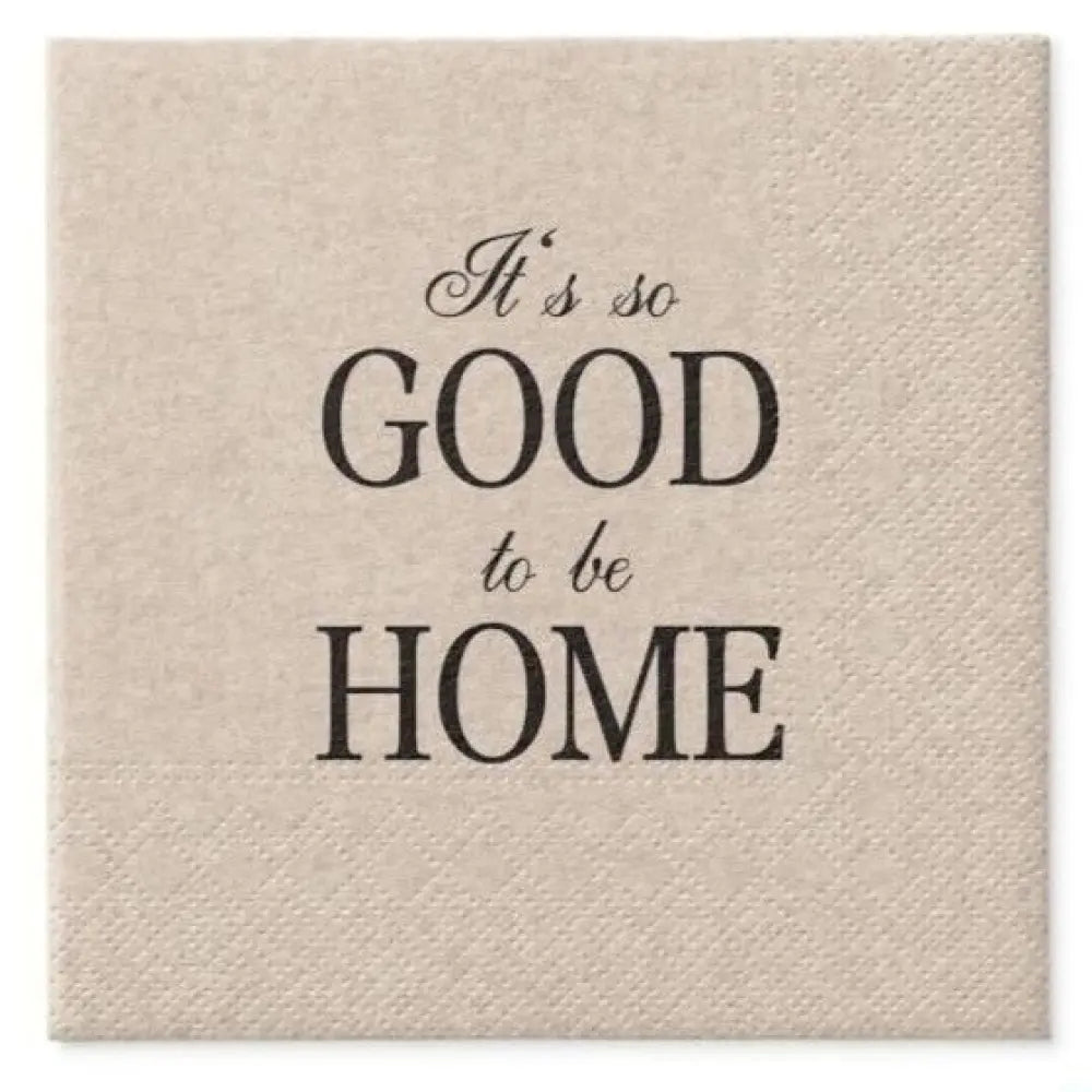 20 Serviettes en Papier 33x33cm - ''Good Home''
