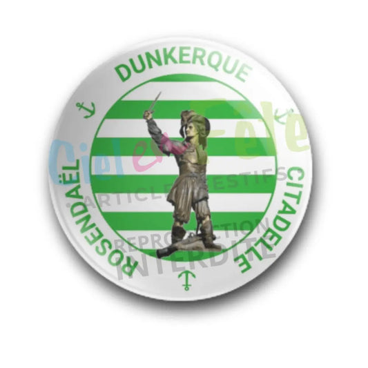 Badge Epingle 56mm - Dunkerque Citadelle Rosendaël - Rayé Vert