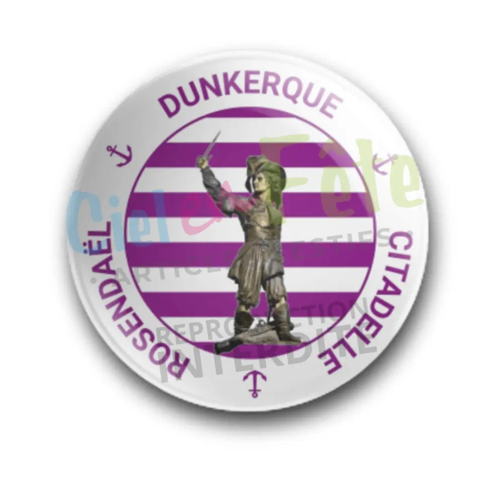 Badge Epingle 56mm - Dunkerque Citadelle Rosendaël - Rayé Mauve
