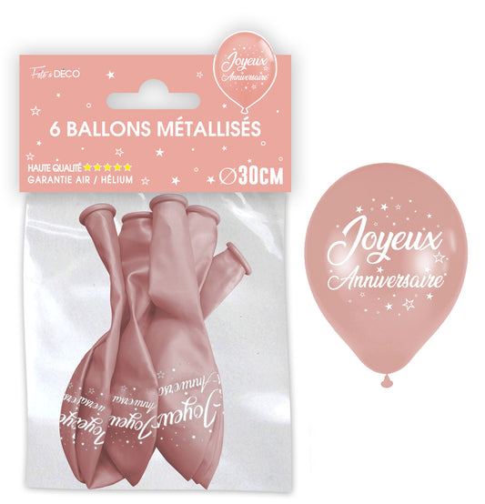 Sachet de 6 ballons métal Rose Gold - Tous les évènements de la vie : Joyeux anniversaire