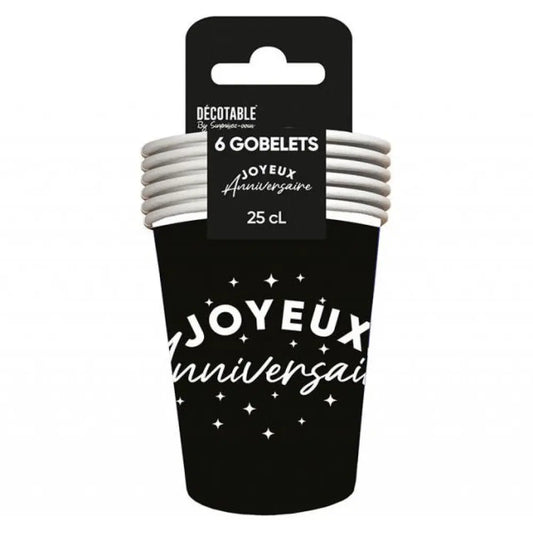6 Gobelets en Carton 25cl "Joyeux Anniversaire" - Noir