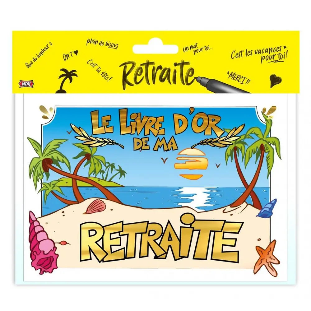 Livre d'Or - Vive la Retraite