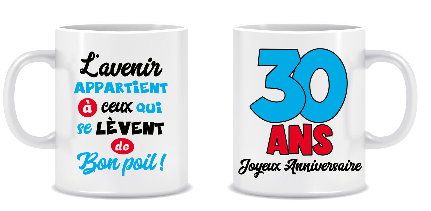 Mug Anniversaire Mixte - Tous les évènements de la vie : 30 ans