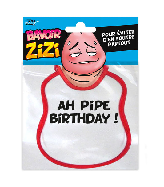 Bavoir zizi "Ah Pipe Birthday"