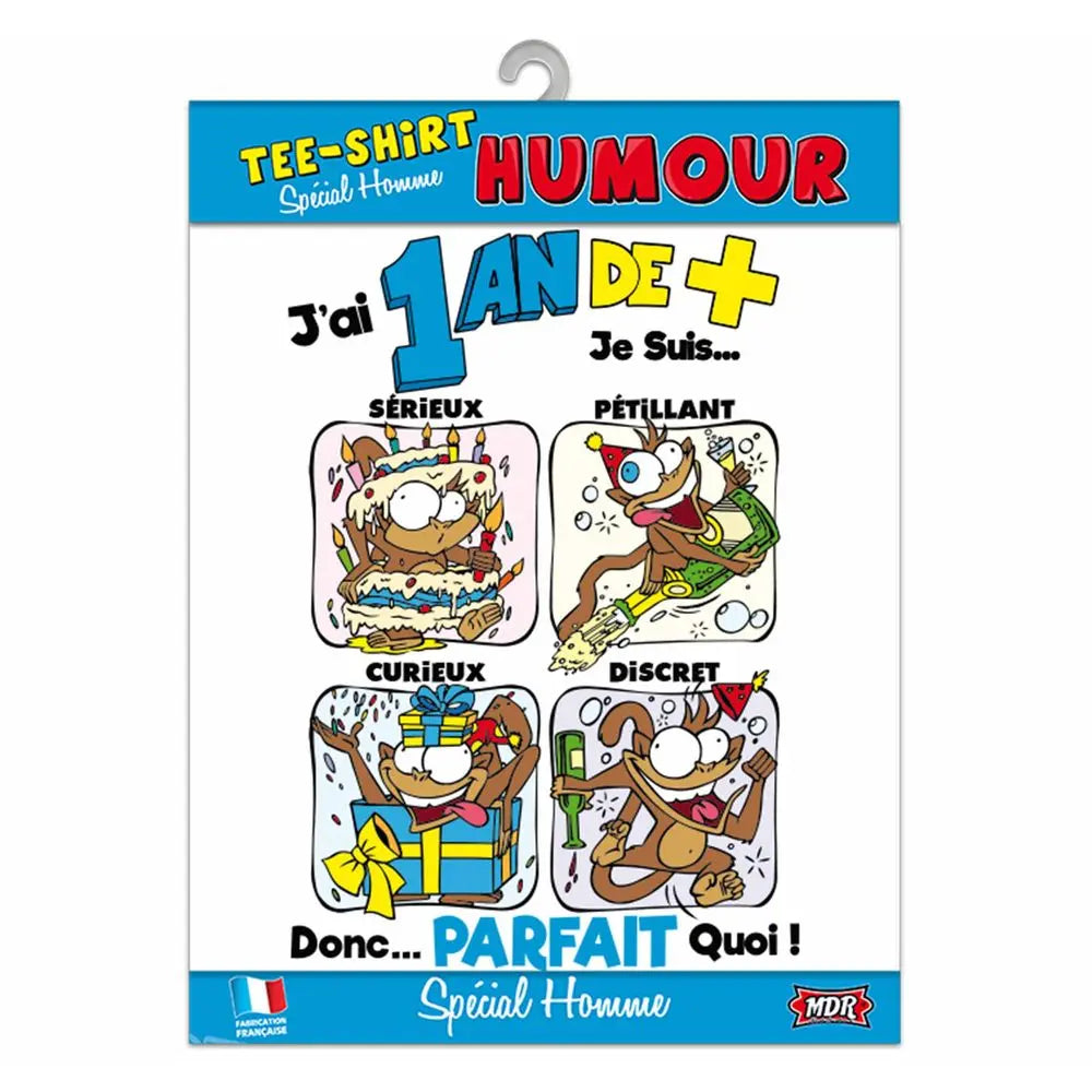 T-Shirt Humour Homme - 1 an de +