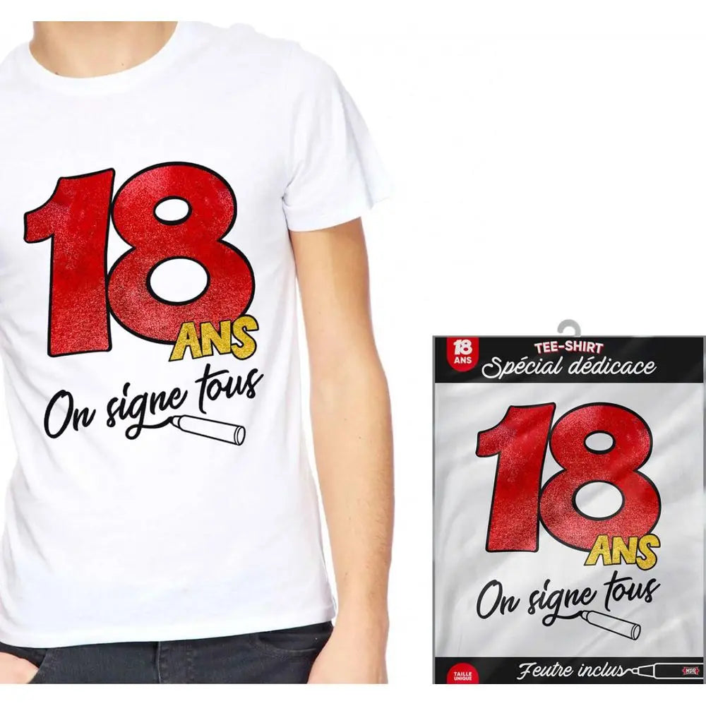 T-Shirt ''On Signe Tous'' - 18 Ans