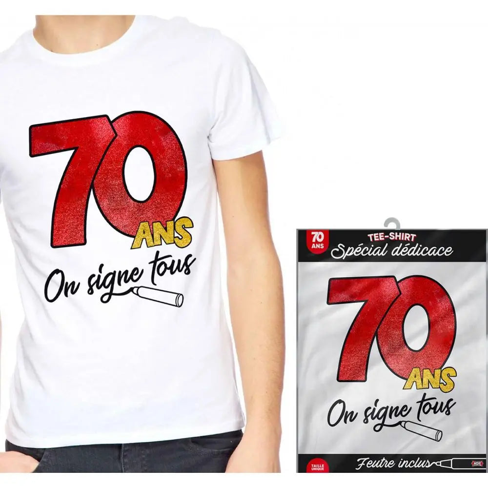 T-Shirt ''On Signe Tous'' - 70 Ans
