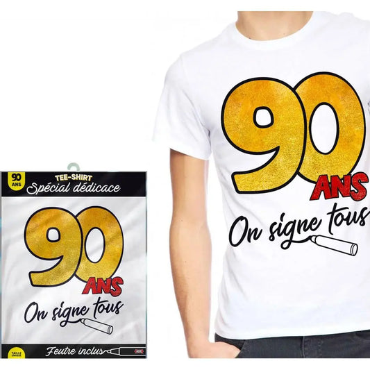 T-Shirt ''On Signe Tous'' - 90 Ans