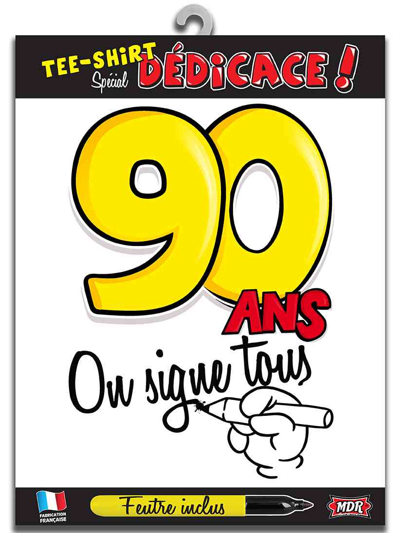 T-Shirt Âge à dédicacer - Tous les évènements de la vie : 90 ans