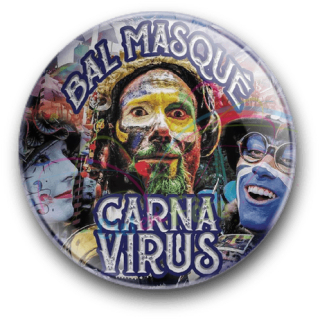 Badge Bal Masqué Carna Virus