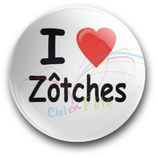 Badge I love Zôtches