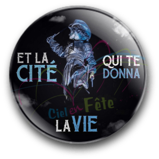 Badge Et la cité qui te donna la vie