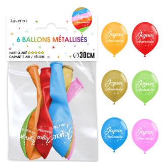 Sachet 6 ballons Métallisés Multicolores Joyeux Anniversaire